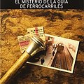 Cover Art for 9788490564769, El misterio de la guia de ferrocarriles by Agatha Christie