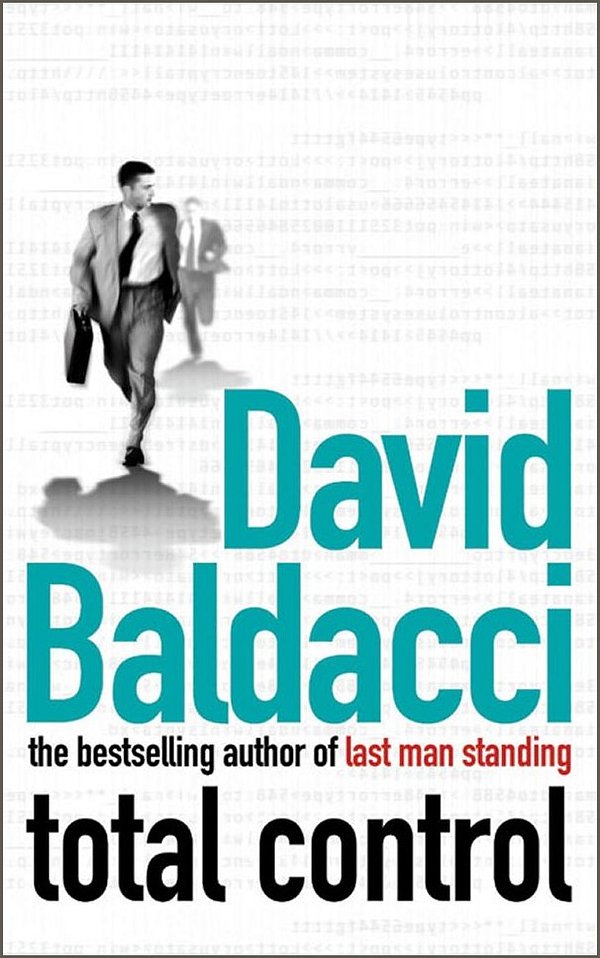 Cover Art for 9780330419659, Total Control by David Baldacci