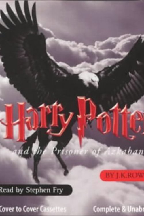 Cover Art for 9781855494763, Harry Potter and the Prisoner of Azkaban: Complete & Unabridged by J. K. Rowling, Stephen Fry
