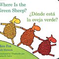 Cover Art for 9780547396941, Where Is the Green Sheep? / Donde Esta La Oveja Verde? by Mem Fox, Judy Horacek