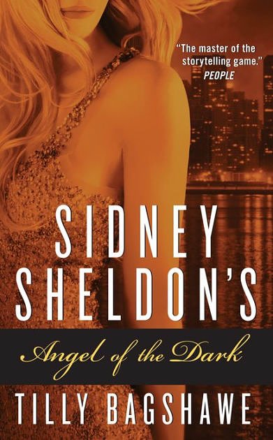 Cover Art for 9780062107114, Sidney Sheldon's Angel of the Dark by Sidney Sheldon