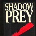 Cover Art for 9780399135439, Shadow Prey by John Sandford