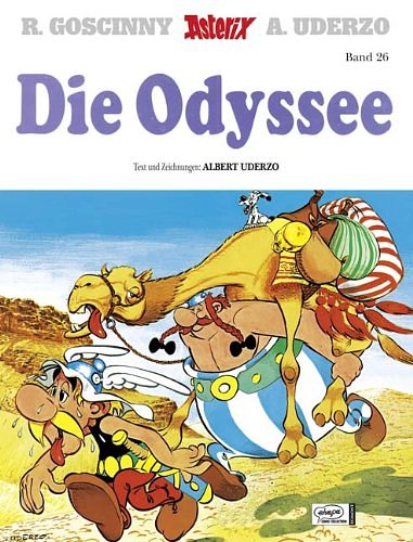 Cover Art for 9783770400263, Asterix und Obelix -Die Odyssee - Band XXVI. o.A. by Uderzo Goscinny