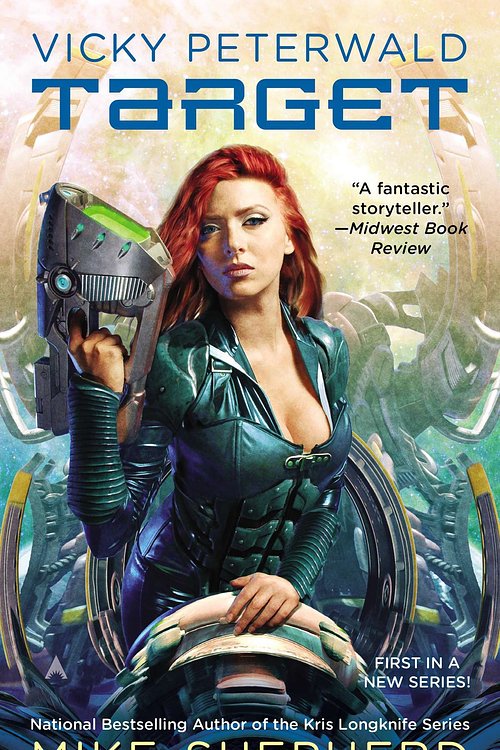Cover Art for 9780425266571, Vicky Peterwald: Target by Mike Shepherd