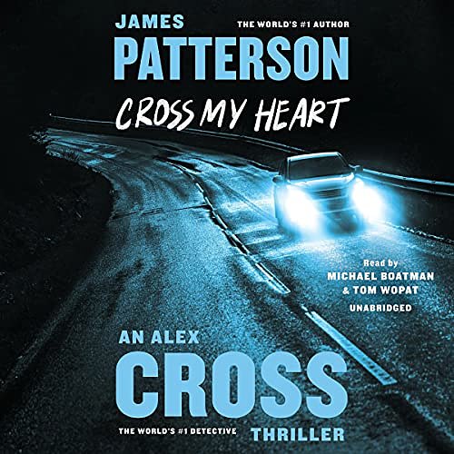 Cover Art for B00FVZAMFW, Cross My Heart by James Patterson