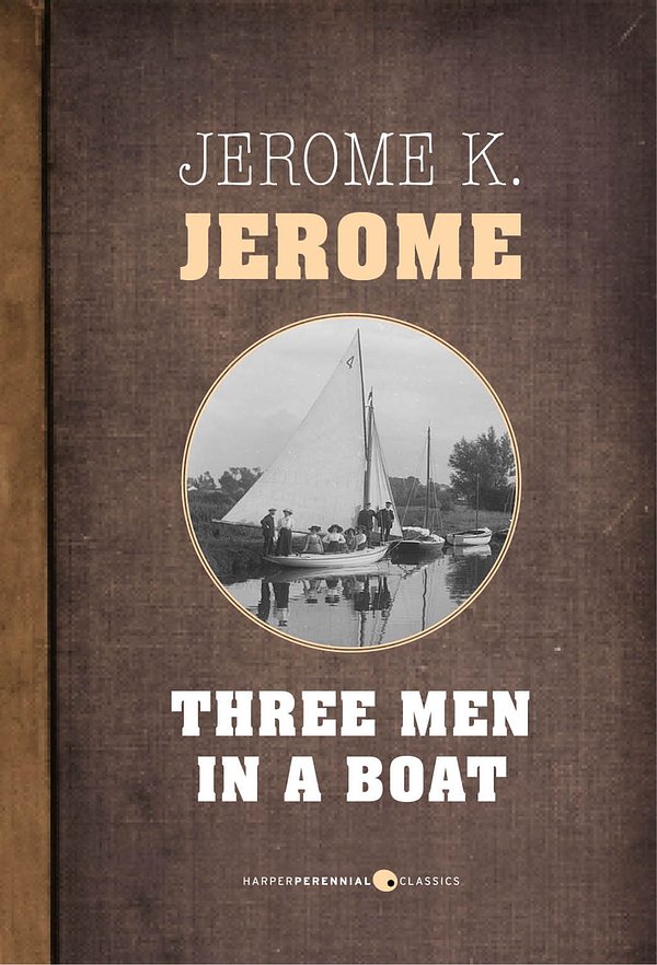 Cover Art for 9781443435475, Three Men In A Boat by Jerome K. Jerome