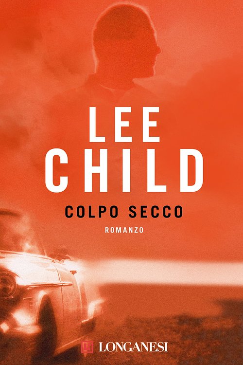 Cover Art for 9788830435421, Colpo secco by Lee Child