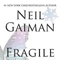 Cover Art for 9780060515225, Fragile Things by Neil Gaiman