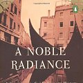 Cover Art for 9780142003190, A Noble Radiance by Donna Leon