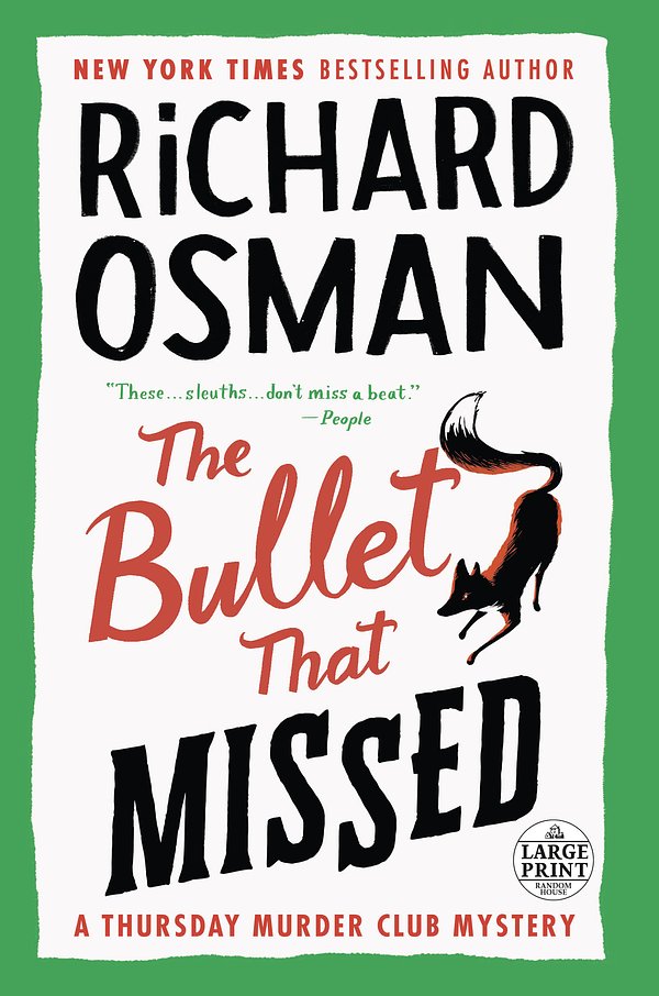 Cover Art for 9780593632666, The Bullet That Missed by Richard Osman