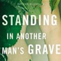 Cover Art for 9780316224598, Standing in Another Man's Grave by Ian Rankin