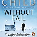 Cover Art for B0031RSBF0, Without Fail by Lee Child