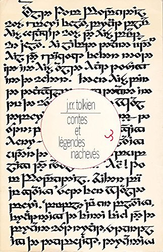 Contes et légendes inachevées [ancienne édition]