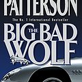 Cover Art for 9780755300297, The Big Bad Wolf by James Patterson