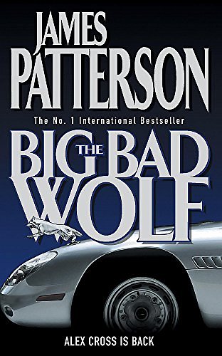 Cover Art for 9780755300297, The Big Bad Wolf by James Patterson