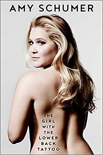 Cover Art for 9781501153051, Girl with the Lower Back Tattoo by Amy Schumer