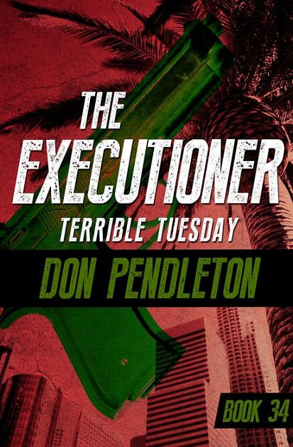 Terrible Tuesday (Executioner No 34)