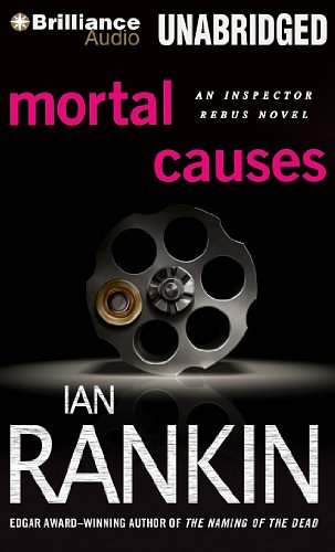 Cover Art for 9781480523654, Mortal Causes by Ian Rankin