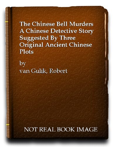 Cover Art for 9780586026656, Chinese Bell Murders by Robert Van Gulik