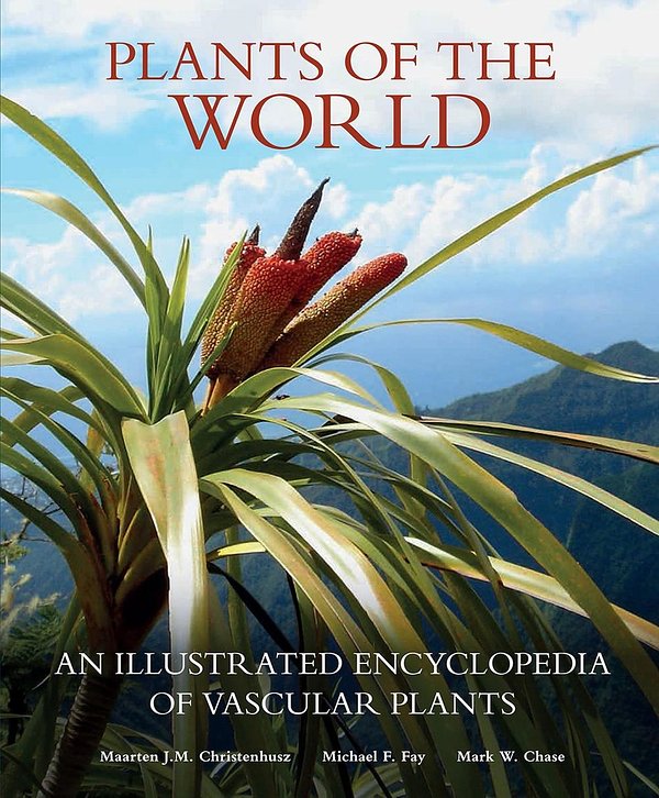 Cover Art for 9780226522920, Plants of the World: An Illustrated Encyclopedia of Vascular Plants by Maarten J. M. Christenhusz