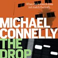 Cover Art for 9781743430057, The Drop by Michael Connelly