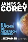 Cover Art for 9781405520782, The Butcher of Anderson Station by James S. A. Corey