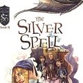 Cover Art for 9780786937509, The Silver Spell by Anjali Banerjee