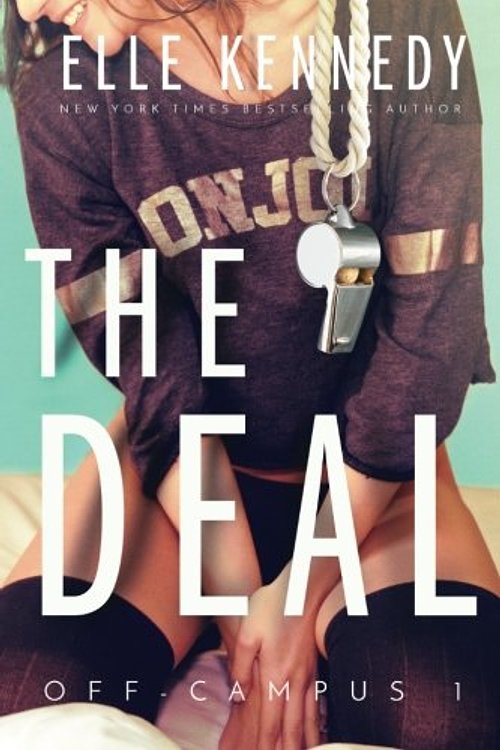 Cover Art for 9781537356037, The Deal by Elle Kennedy