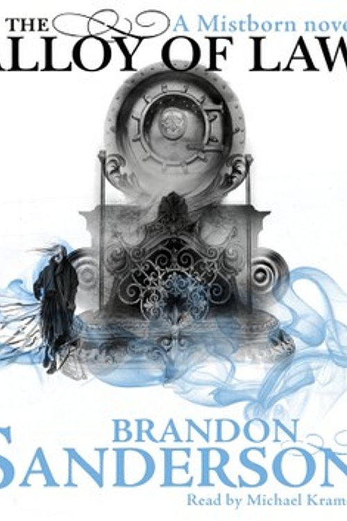 Cover Art for 9781409142874, The Alloy of Law by Brandon Sanderson