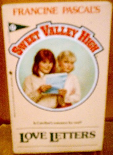 Cover Art for 9780553268836, Love Letters (Sweet Valley High) by Francine Pascal