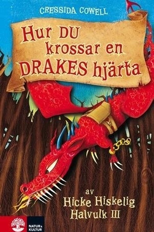Cover Art for 9789127132733, Hur du krossar en drakes hjärta by Cressida Cowell
