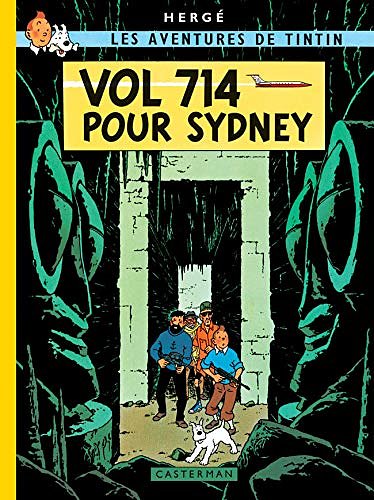 Cover Art for 9782203004467, Les Aventures de Tintin : Vol 714 pour Sydney : Edition fac-similé by Herge