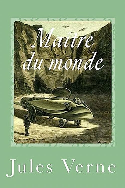 Cover Art for 9781542452564, Maître du monde by Jules Verne