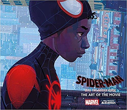 Cover Art for B07QNWSXNZ, [By Ramin Zahed] Spider-Man: Into the Spider-Verse -The Art of the Movie-[Hardcover] Best selling book for |Animated Movies| by Unknown