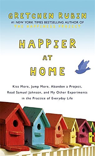 Cover Art for 9781444757750, Happier at Home by Gretchen Rubin