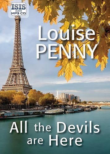 Cover Art for 9781445092935, All The Devils Are Here by Louise Penny, Adam Sims