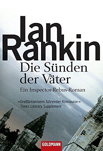 Cover Art for 9783442454297, Die Sünden der Väter by Ian Rankin