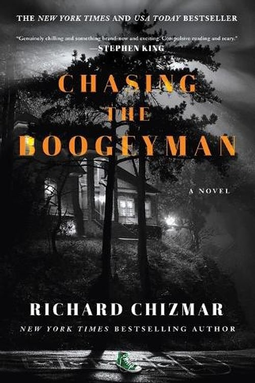Cover Art for 9781982175177, Chasing the Boogeyman by Richard Chizmar