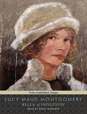 Cover Art for 9781452600949, Rilla of Ingleside (Anne of Green Gables) by Lucy Maud Montgomery