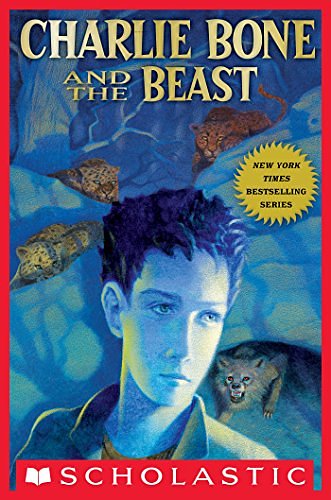 Cover Art for B00902Y0EG, Children of the Red King #6: Charlie Bone and the Beast by Jenny Nimmo