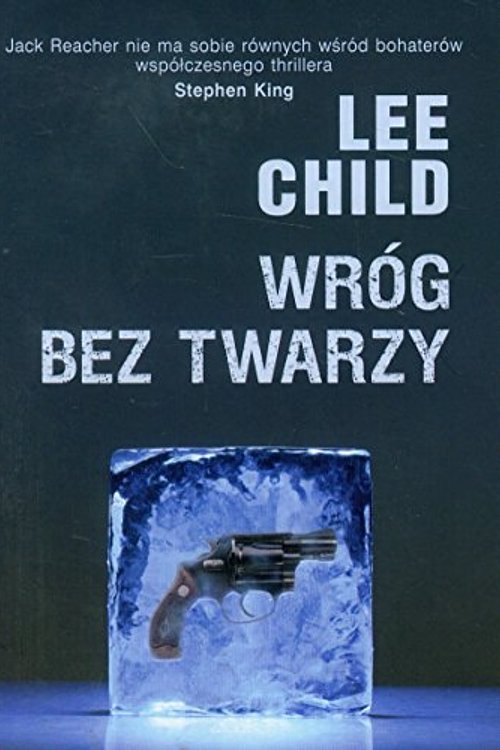 Cover Art for 9788376596037, Wróg bez twarzy by Lee Child, Piotr Amsterdamski