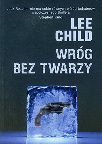 Cover Art for 9788376596037, Wróg bez twarzy by Lee Child, Piotr Amsterdamski