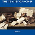 Cover Art for 9781486411023, The Odyssey of Homer - The Original Classic Edition by Homer Homer