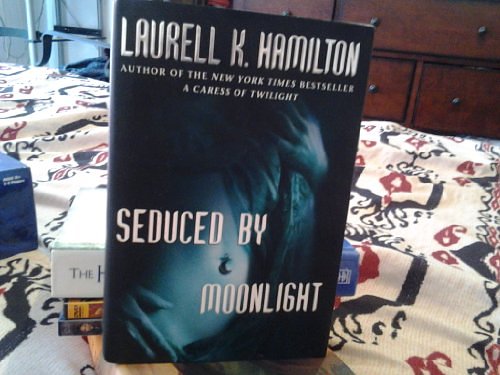 Cover Art for 9780345443564, Seduced by Moonlight by Laurell K Hamilton