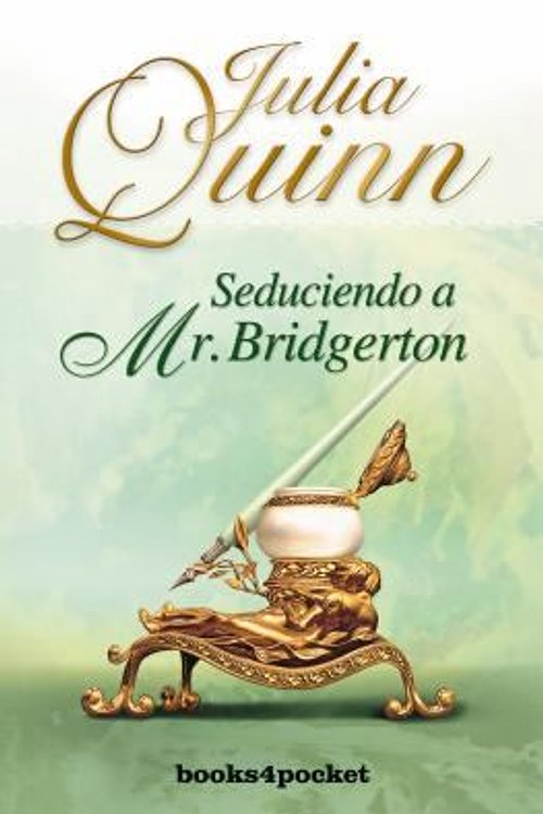 Cover Art for 9788492801145, Seduciendo a Mr. Bridgerton = Romancing Mister Bridgerton by Julia Quinn