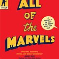 Cover Art for 9780735222168, All of the Marvels by Douglas Wolk