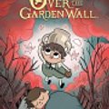 Cover Art for 9781681598031, Over the Garden Wall #1 by Pat McHale