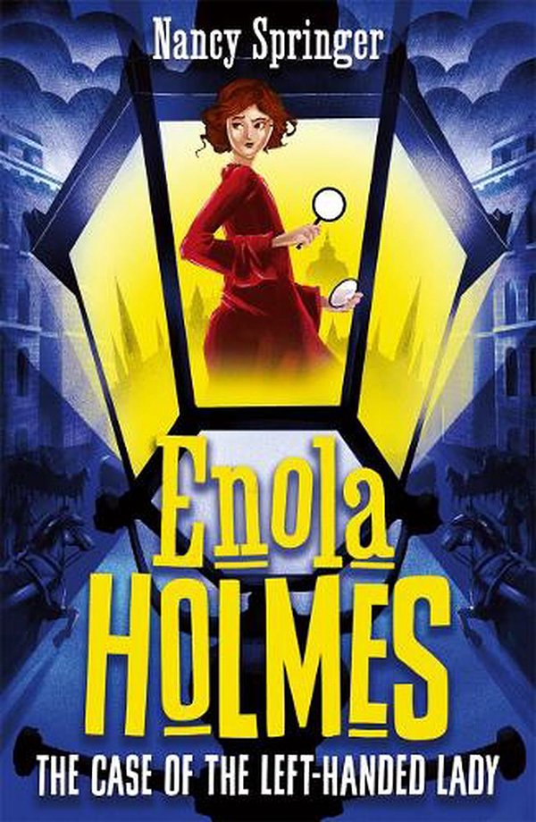 Cover Art for 9781471410765, Enola Holmes 2: The Case of the Left-Handed Lady by Nancy Springer