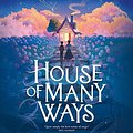 Cover Art for B0999SN8XM, House of Many Ways by Diana Wynne Jones