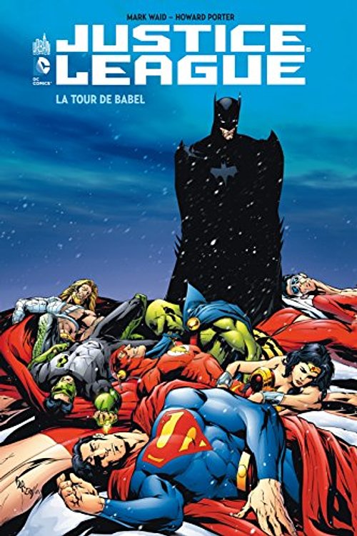 Cover Art for 9782365770675, Justice League : La tour de Babel (2DVD) by Mark Waid